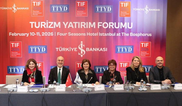 TIF 2026: Turizm yatırımlarının yeni dönemi İstanbul’da